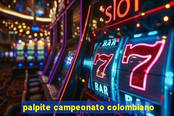 palpite campeonato colombiano